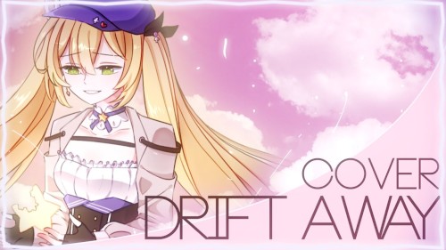 Drift Away