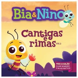 Bia & Nino - Cantigas e Rimas, Vol. 2