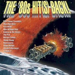 The '80s Hit(s) Back!