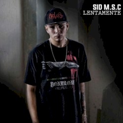 Lentamente