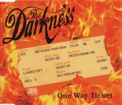 One Way Ticket