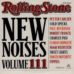 Rolling Stone: New Noises, Volume 111