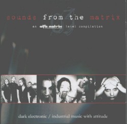 Sounds From the Matrix 003