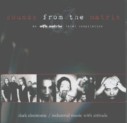 Sounds From the Matrix 003