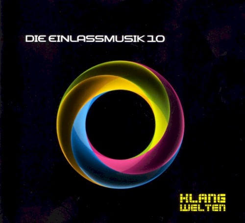 Die Einlassmusik 10: Klangwelten