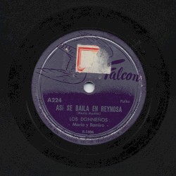 Así se baila en Reynosa / Ojos negros nunca engañan