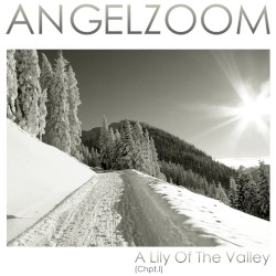 A Lily Of The Valley (Chpt. I)