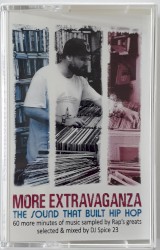 More Extravaganza the Sound That Built Hip Hop