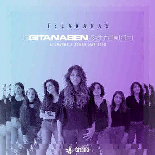 Telarañas. #GitanasEnEstereo