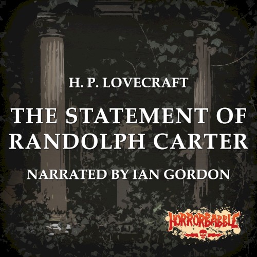 The Statement of Randolph Carter