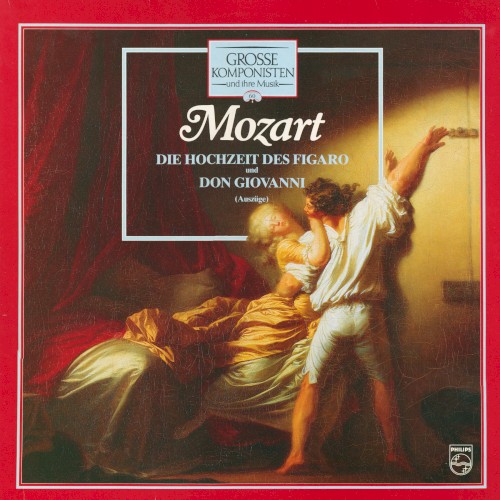 Die Hochzeit des Figaro und Don Giovanni (Auszüge)