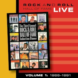 Rock and Roll Hall of Fame Volume 1: 1986–1991