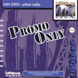 Promo Only: Urban Radio, January 2003