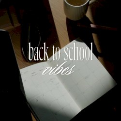 Back To School Vibes