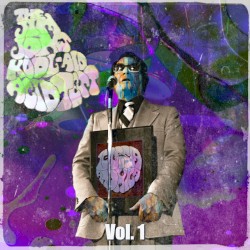 The Jim Jones Kool-Aid Acid Test, Vol. 1