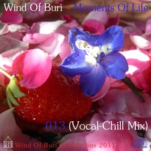 Moments of Life 013 (Vocal - Chill MIX)
