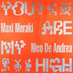 You Are My High
