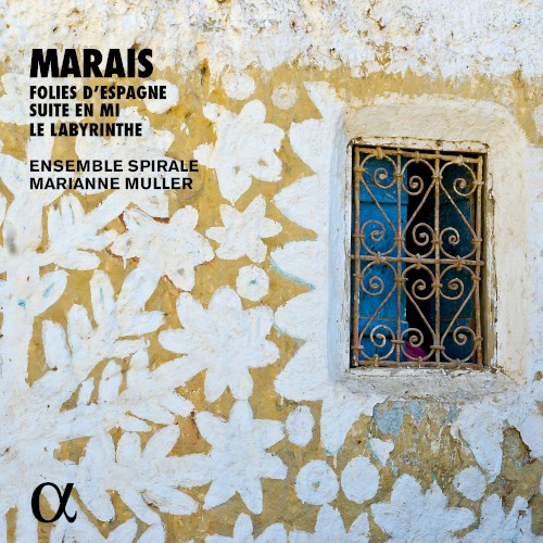 Les Folies d’Espagne / Suite en mi / Le Labyrinthe