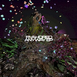 Anyway EP