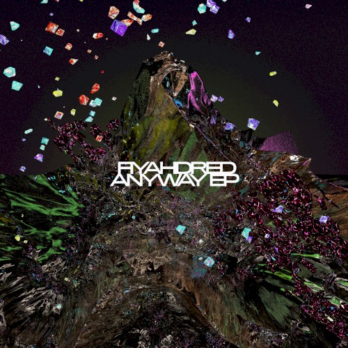 Anyway EP