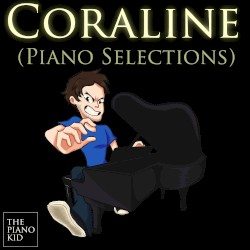 Coraline (piano selections)