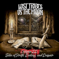 Chapter II: Tales of Strife, Destiny, and Despair