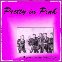 Will You Love Me Tomorrow