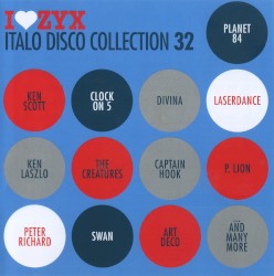I♥ZYX: Italo Disco Collection 32