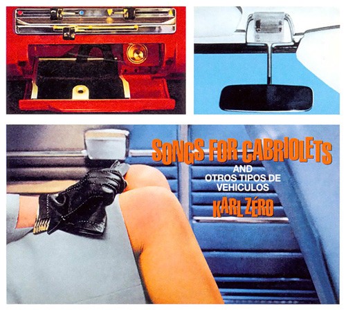 Songs for Cabriolets and Otros Tipos de Vehiculos