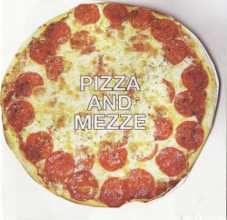 Pizza and Mezze