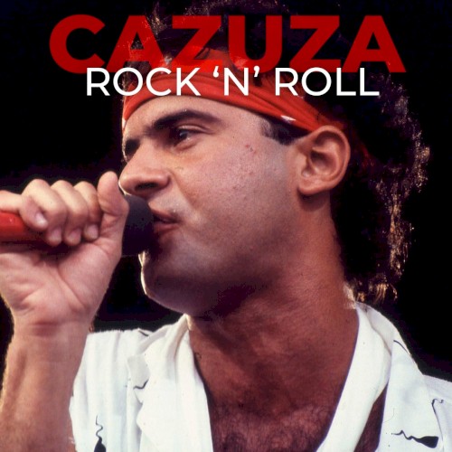 Cazuza Rock 'n' Roll