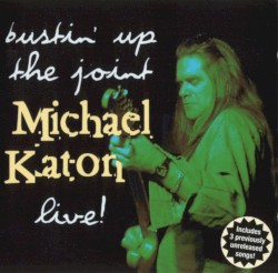 Bustin’ Up the Joint Live!