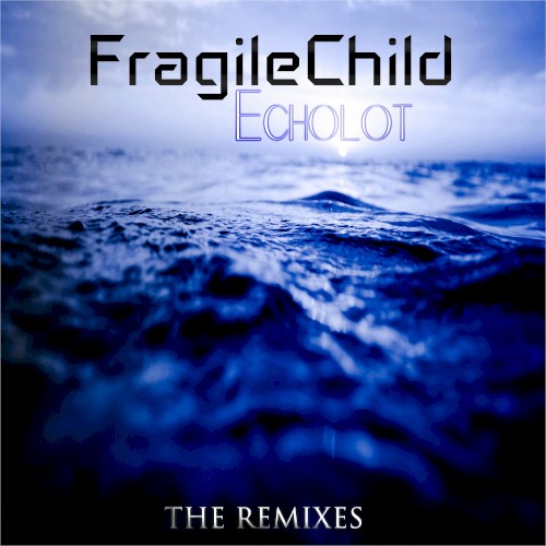 Echolot [Remix EP]