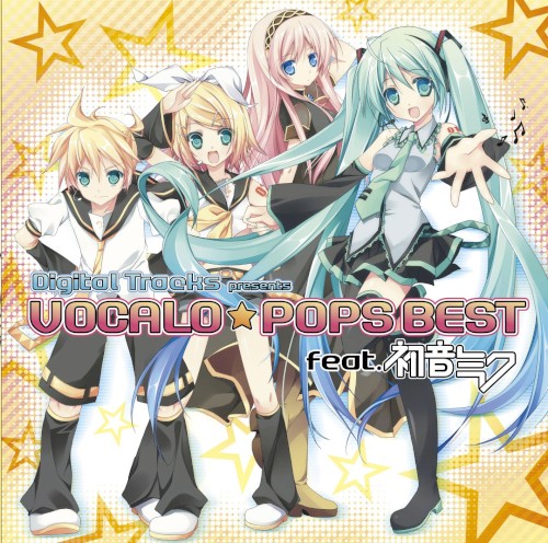 Digital Trax presents VOCALO★POPS BEST feat. 初音ミク