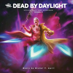 Dead by Daylight: Official Video Game Soundtrack, Volume 3