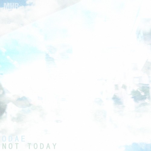 Not Today