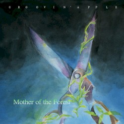 Mother of the Forest