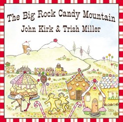 The Big Rock Candy Mountain