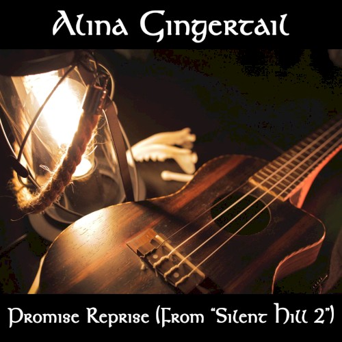 Promise Reprise (from "Silent Hill 2")