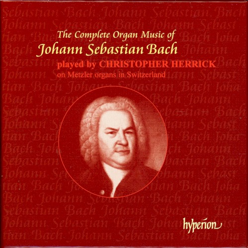 The Complete Organ Music of Johann Sebastian Bach
