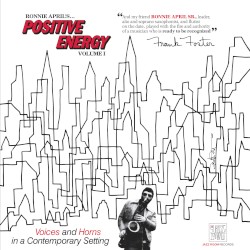 Ronnie April’s Positive Energy, Volume 1