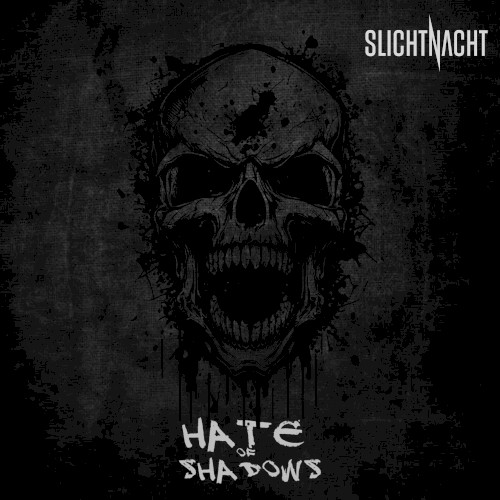 Hate of Shadows