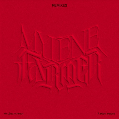 À tout jamais (remixes)