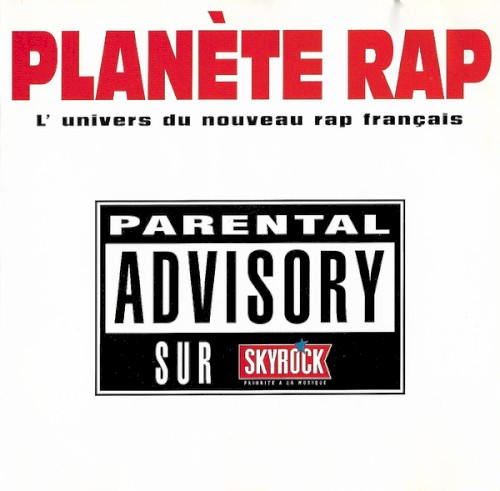 Planète Rap (L'Univers Du Nouveau Rap Français)