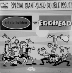 Trixie Belden vs Egghead.