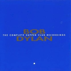 The Complete Supper Club Recordings