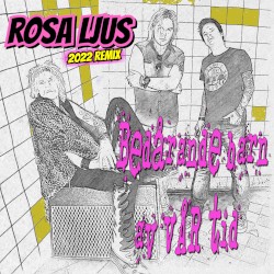 Rosa ljus (2022 remix)