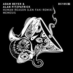Human Reason (Len Faki remix) / Memesis