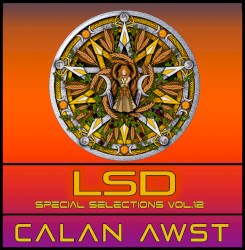 LSD Special Selections Vol. 12 : CALAN AWST (Lughnasadh, Lammas)