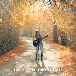Take Me Home, Country Roads